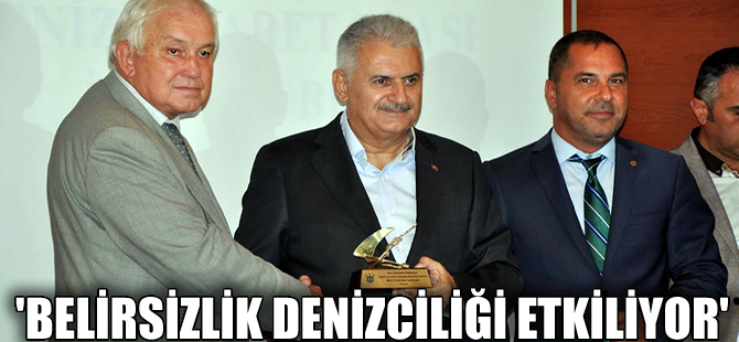 Binali Yıldırım: Belirsizlik denizciliği etkiliyor