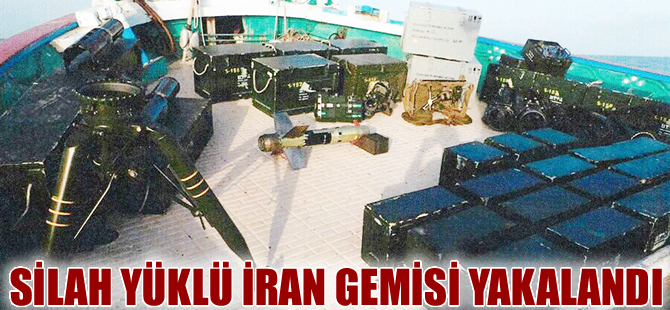 İran'dan Husilere silah taşıyan gemi yakalandı