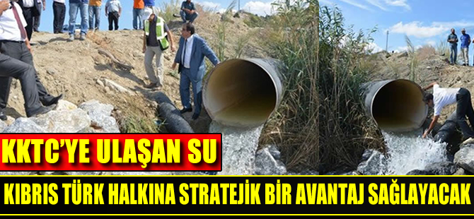 Su, Kıbrıs Rum kesimine karşı KKTC halkına "stratejik bir avantaj" sağlayacak