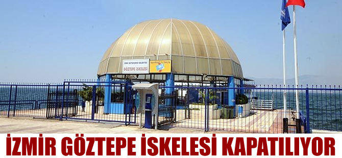 İzmir Pasaport İskelesi açılıyor, Göztepe İskelesi kapanıyor