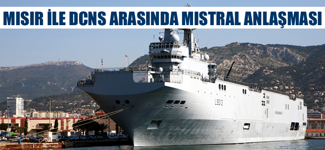 Mısır, Fransız DCNS ile helikopter gemisi anlaşması imzaladı