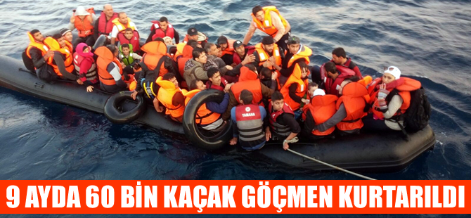 Ege Denizi'nde 9 ayda 60 bin kaçak göçmen kurtarıldı