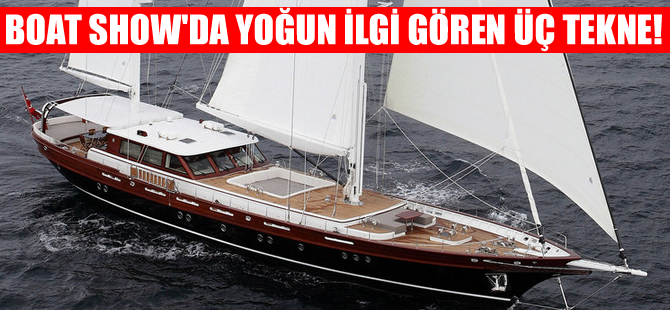 Boat Show’un üç Prima Donna’sı, ziyaretçilerini hayran bıraktı