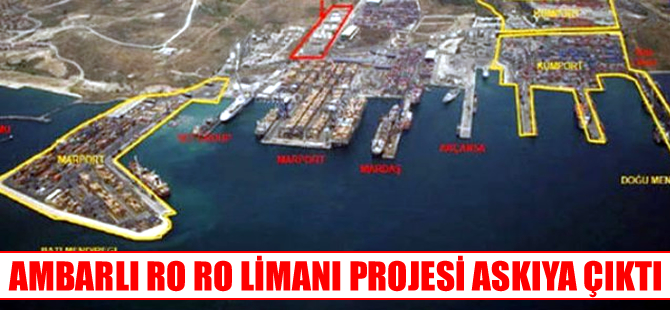 Ambarlı'da İDO'nun kuracağı Ro Ro Limanı planı askıya çıktı