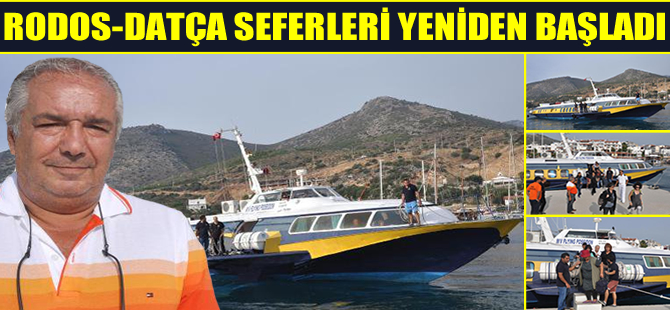 Rodos-Datça seferleri yeniden başladı