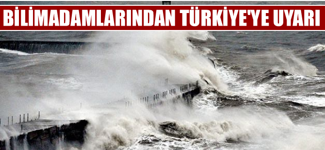 Bilim adamlarından, Türkiye’ye sel uyarısı!