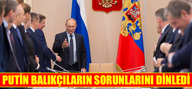 Putin balık fiyatlarını yabancıların belirlemesinden rahatsız