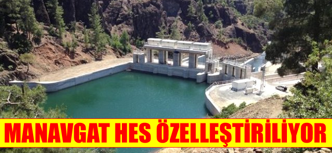 Manavgat Hidroelektrik Santrali'ne en yüksek teklif Kibar Holding'den