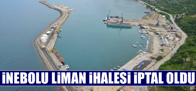 İnebolu Limanı özelleştirme ihalesi iptal edildi