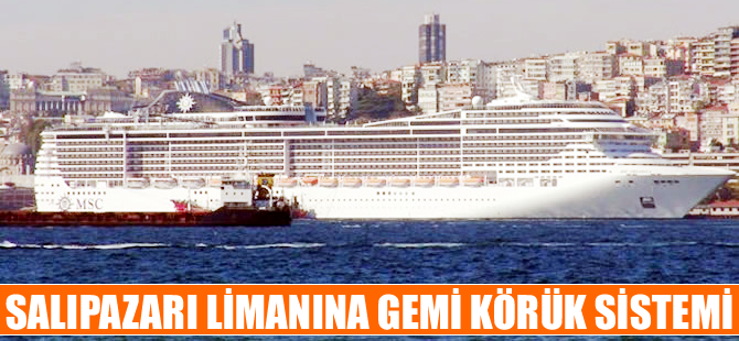 Salıpazarı Kruvaziyer Limanı'na gemi körük sistemi yapılacak