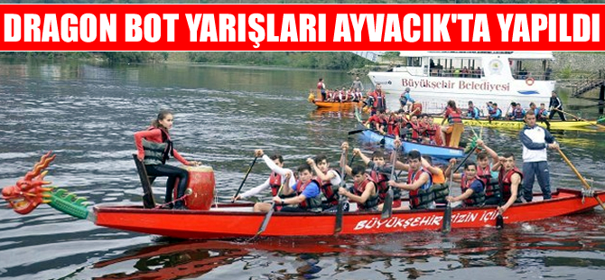 Ayvacık'ta Liseler Arası Dragon Bot yarışması düzenlendi