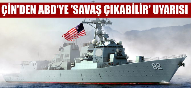 Okyanusta sular ısınıyor! Çin'den ABD'ye tehdit gibi mesaj