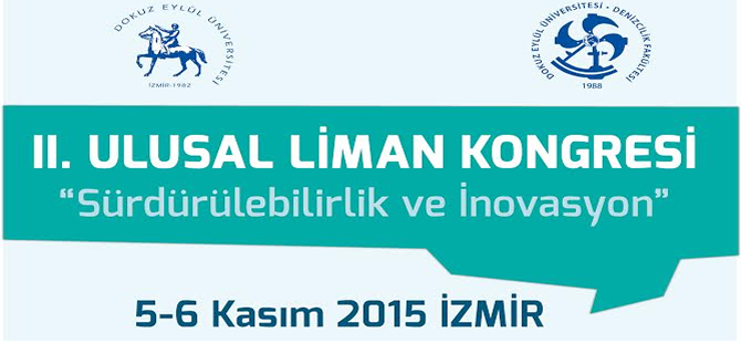 II. Ulusal Liman Kongresi 5-6 Kasım’da İzmir’de yapılacak