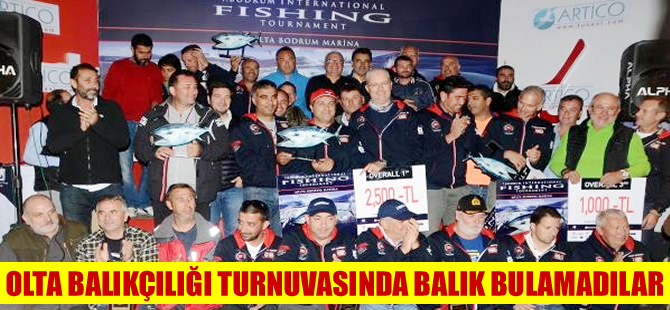 Olta Balıkçılığı Turnuvası’nda yakalayacak balık bulamadılar