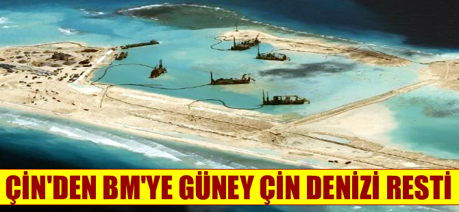 Çin, Güney Çin Denizi ile ilgili BM Daimi Tahkim Mahkemesi'nin kararına karşı çıktı