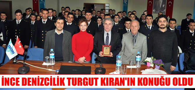 Turgut Kıran Denizcilik Yüksekokulu, Kariyer Günleri'nde İnce Denizcilik'i ağırladı