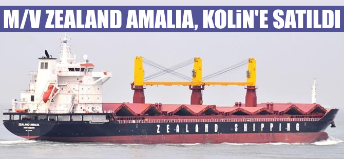 M/V ZEALAND AMALIA, Kolin Şirketler Grubu'na satıldı