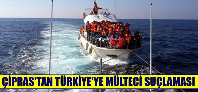 Çipras Ege'deki dramlardan Türkiye'yi sorumlu tuttu