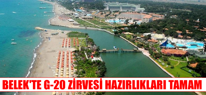 Antalya G-20'ye hazır! Obama için kurşun geçirmez villa yapıldı