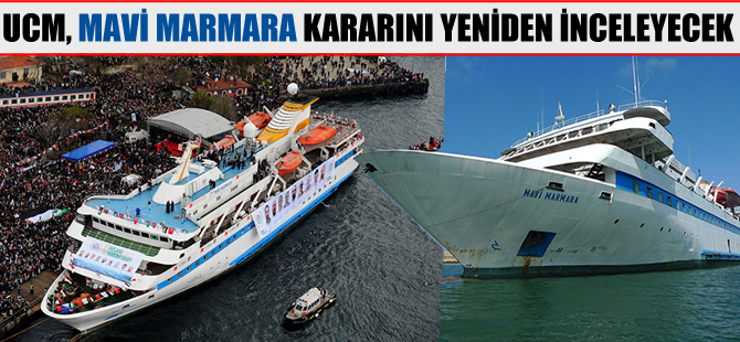 Uluslararası Ceza Mahkemesi, Mavi Marmara kararının yeniden incelenmesini istedi