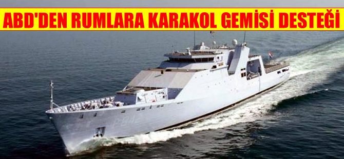 ABD’den Güney Kıbrıs’a iki adet Açık Deniz Karakol Gemisi