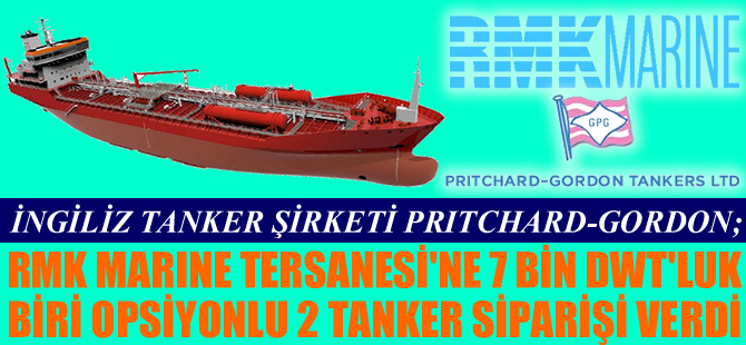 Pritchard-Gordon Tankers, RMK Marine Tersanesi'ne ürün tankeri siparişi verdi