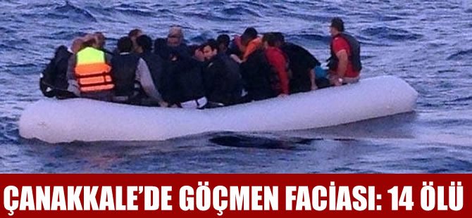Çanakkale'de sığınmacıları taşıyan tekne battı: 14 ölü