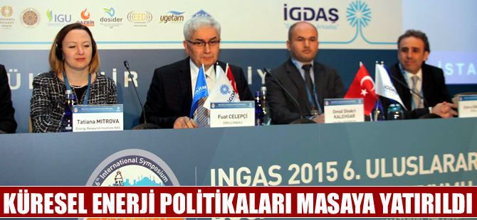 INGDAS 6. Uluslararası Doğalgaz Sempozyumu'nda küresel enerji politikaları konuşuldu