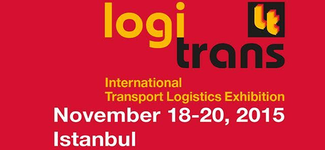Lojistiğin zirvesi 18-20 Kasım'da Logitrans 2015'de buluşacak