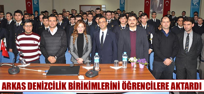 Turgut Kıran Denizcilik Yüksekokulu Arkas Denizciliği ağırladı