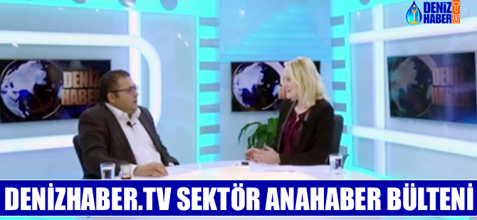 Denizcilik sektöründe öne çıkan haberler, DenizHaber.TV'de yayınlandı