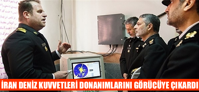 İran Deniz Kuvvetleri yeni donanımlarını görücüye çıkardı