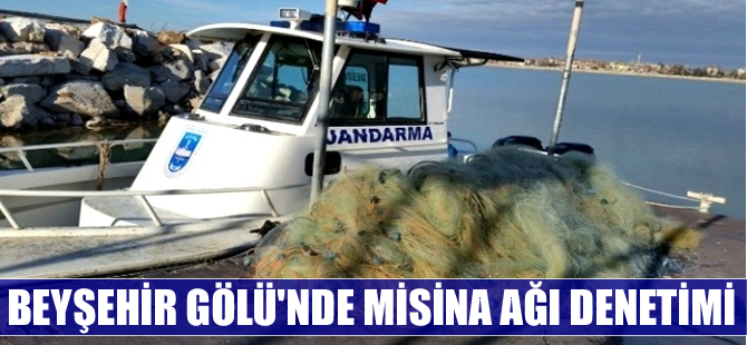 Beyşehir Gölü'nde 4 bin 800 metre misina ağı ele geçirildi.