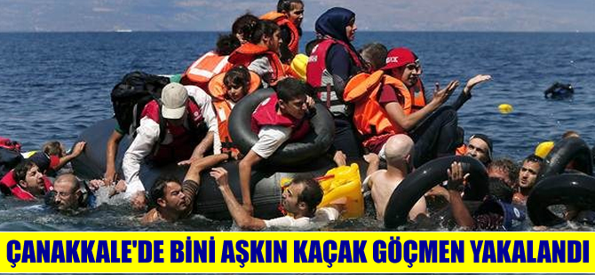 Çanakkale'de  yakalanan kaçak göçmenlerin sayısı bini aştı