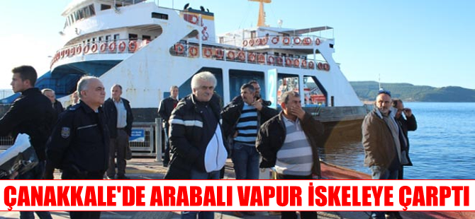 Avşa adlı arabalı vapur iskeleye çarptı: 6 yolcu hafif  yaralandı