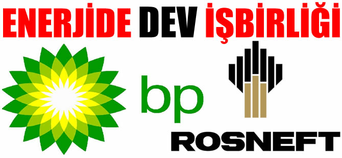 İngiliz enerji devi BP, Rus Rosnef'te ortak oldu
