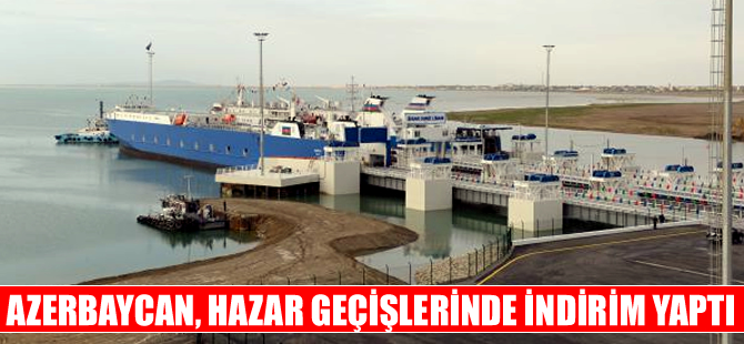 Azerbaycan, Hazar Denizi üzerinden taşımacılık tarifelerini indirdi