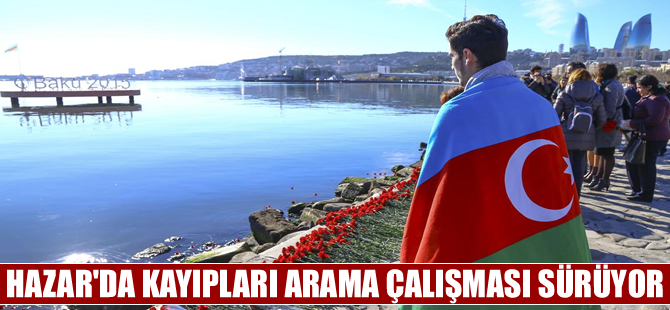 Hazar Denizi'ndeki faciada kayıp işçiler aranıyor