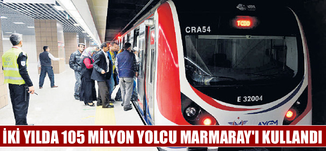 Marmaray'da iki yılda 105 milyon yolcu taşındı