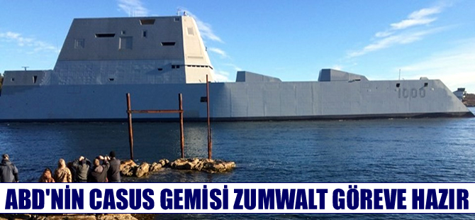 ABD'nin hayalet gemisi "Zumwalt" destroyeri göreve hazır