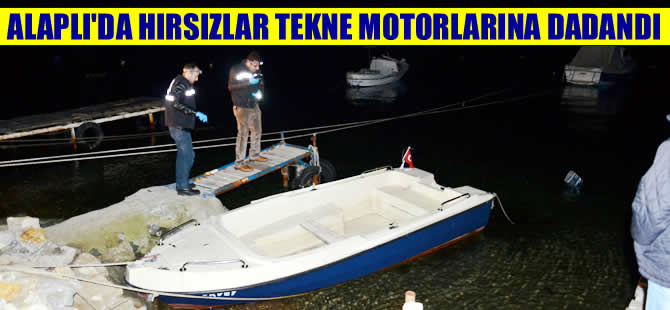 Alaplı'da hırsızlar tekne motorlarına dadandı, 6 teknenin motoru çalındı