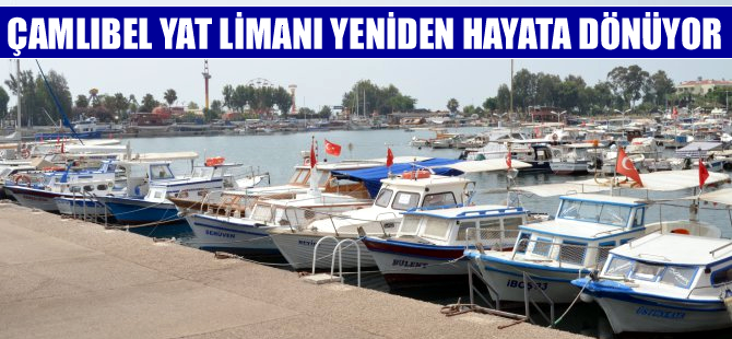 Çamlıbel yat limanında bakım çalışmaları başlıyor