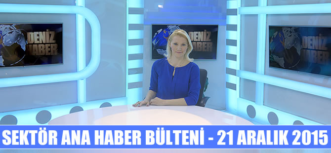 Denizcilik sektörü Ana Haber Bülteni DenizHaber.TV'de yayınlandı