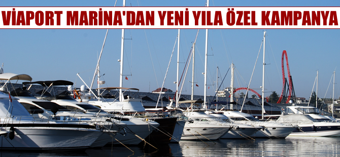 Viaport Marina'da, yeni yıla özel kampanya