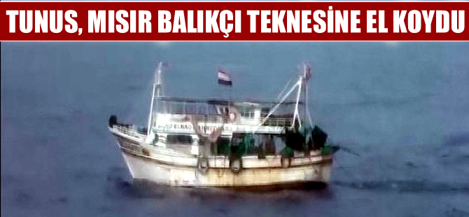 Tunus, Mısır balıkçı teknesine el koydu