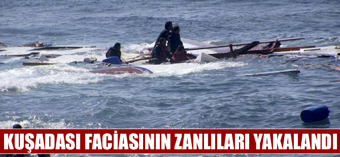 Kuşadası Körfezi’ndeki tekne faciasının zanlıları yakalandı