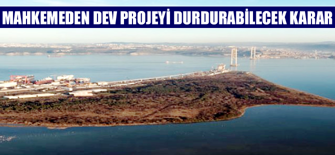 Körfez Geçişi ve Otoyol Projesi'nde 'Çed istisnasına' mahkemeden ret