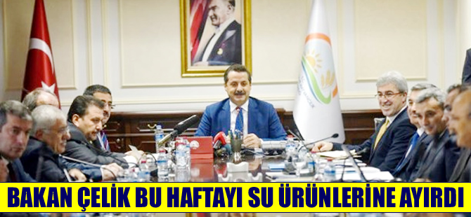 Bakan Faruk Çelik haftalık görüşmesini su ürünlerine ayırdı