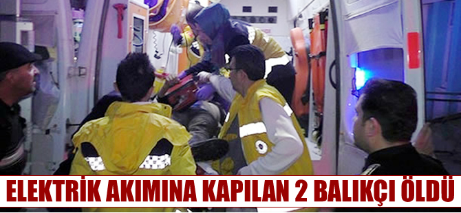 Beyşehir Gölü'nde elektrik akımına kapılan iki balıkçı öldü