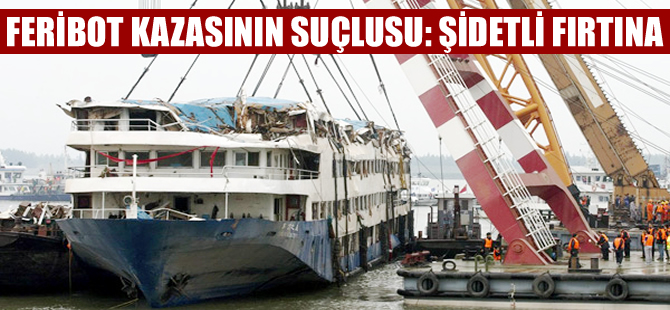 442 kişinin öldüğü feribot kazasının suçlusu: Hava şartları